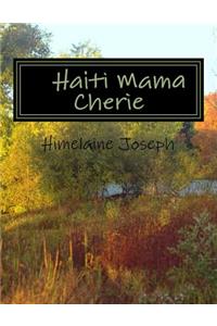 Haiti Mama Cherie