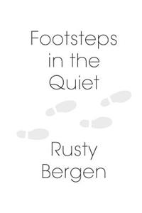 Footsteps in the Quiet