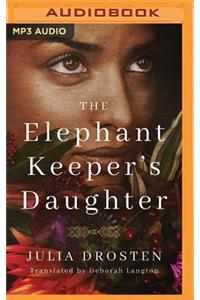The Elephant Keeper's Daughter