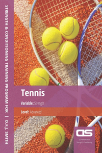 DS Performance - Strength & Conditioning Training Program for Tennis, Strength, Advanced