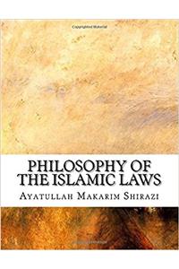 Philosophy of the Islamic Laws