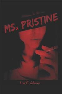 Ms. Pristine