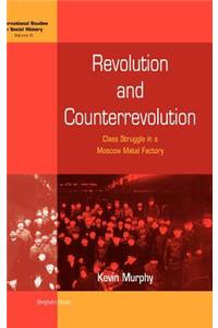 Revolution and Counterrevolution