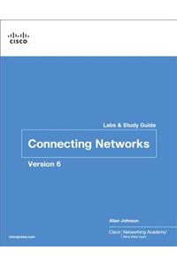 Connecting Networks V6 Labs & Study Guide