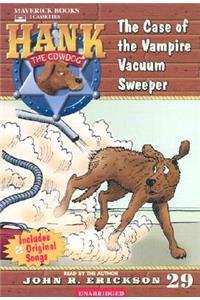 Case of the Vampire Vacuum Sweeper