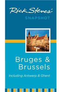 Rick Steves' Snapshot Bruges and Brussels