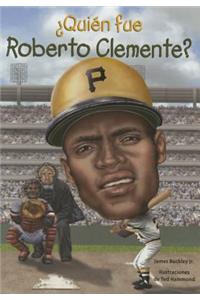 Quien Fue Roberto Clemente?