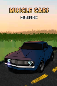 Muscle Cars Coloring Book