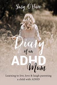 Diary of an ADHD Mum