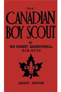 The Canadian Boy Scout (Legacy Edition)