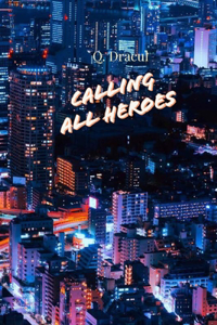 Calling All Heroes