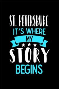 St.Petersburg It's Where My Story Begins