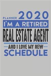 Weekly Planner 2020 - 2021 for retired REAL ESTATE AGENT