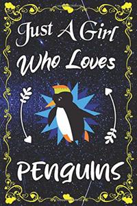Just A Girl Who Loves Penguins