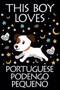 This Boy Loves Portuguese Podengo Pequeno Notebook