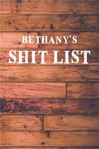 Bethany's Shit List