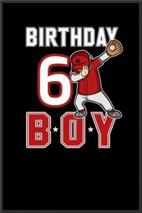 6 years old dabbing Baseball fan birthday