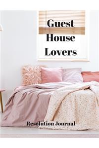 Guest House Lovers Resolution Journal