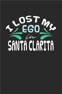 I lost my ego in Santa Clarita