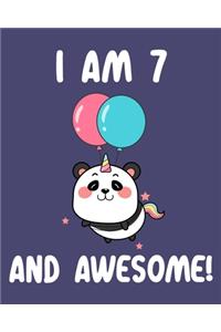 I am 7 And Awesome