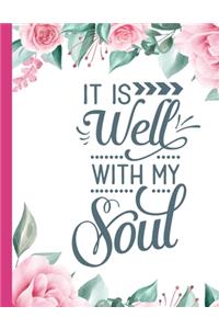 It Is Well With My Soul