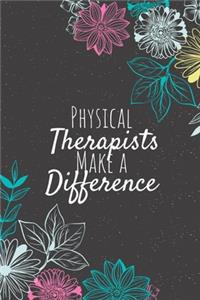 Physical Therapists Make A Difference