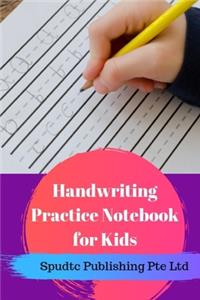 Handwriting Practice Notebook for Kids