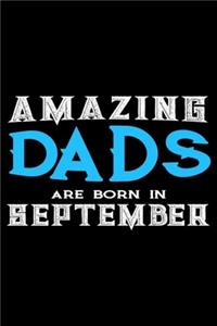Amazing Dads Are Born In September