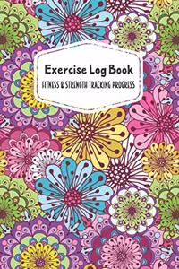 Exercise Log Book Fitness & Strength Tracking Progress