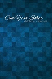 One Year Sober Addiction Journal