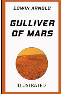 Gulliver of Mars Illustrated