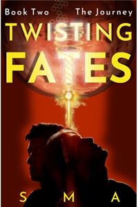 Twisting Fates Book Two