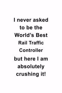 I Never Asked To Be The World's Best Rail Traffic Controller But Here I Am Absolutely Crushing It