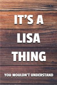 It's a Lisa Thing You Wouldn't Understand
