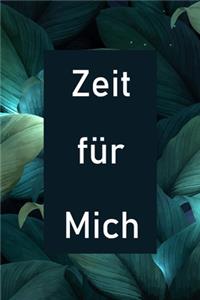 Zeit für Mich
