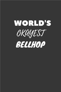 World's Okayest Bellhop Notebook