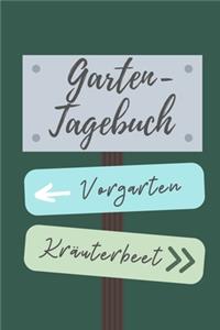 Garten- Tagebuch Vorgarten Kräuterbeet: A5 Notizbuch KARIERT für Hobby Gärtner - Geschenkidee für Freunde, Papa, Mama, Oma, Opa- Gartenplaner - Garten - Gartenliebhaber - Schrebergarten