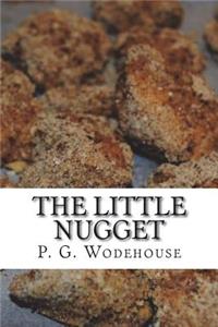 The Little Nugget