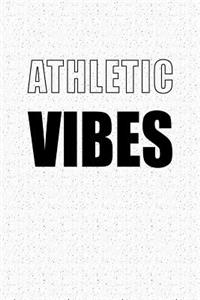 Athletic Vibes
