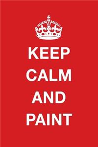 Keep Calm and Paint
