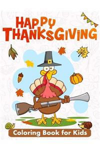 Happy Thanksgiving Coloring Book for Kids