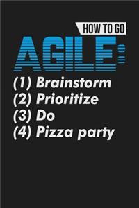 How To Go Agile