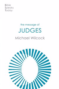 The Message of Judges