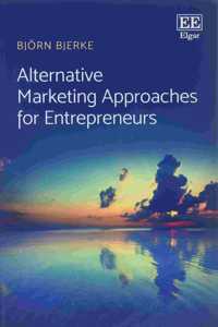 Alternative Marketing Approaches for Entrepreneurs