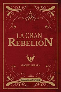 La Gran Rebelión