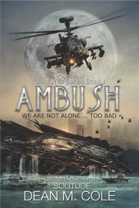 Ambush: Sector 64 Book One