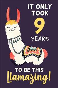 It Only Took 9 Years to Be This Llamazing!