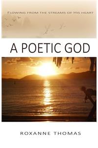 A Poetic God