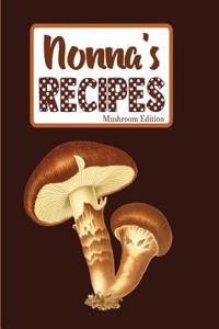 Nonna's Recipes Mushroom Edition