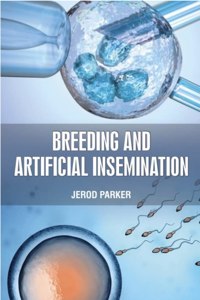 BREEDING AND ARTIFICIAL INSEMINATION (HB 2023)